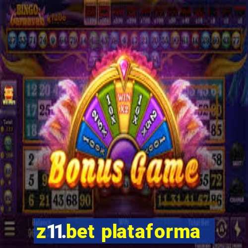 z11.bet plataforma